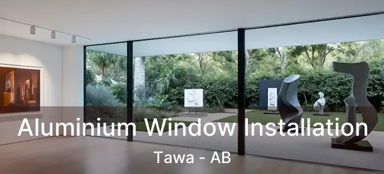  Aluminium Window Installation Tawa - AB