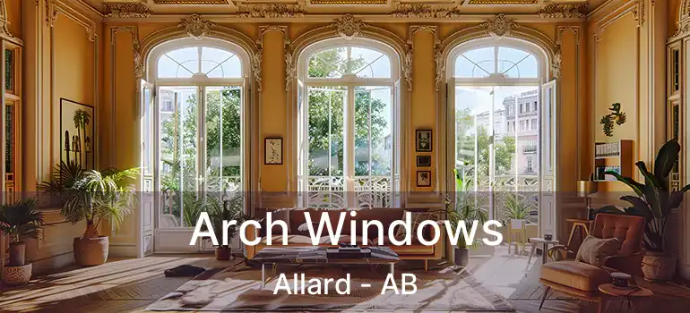  Arch Windows Allard - AB