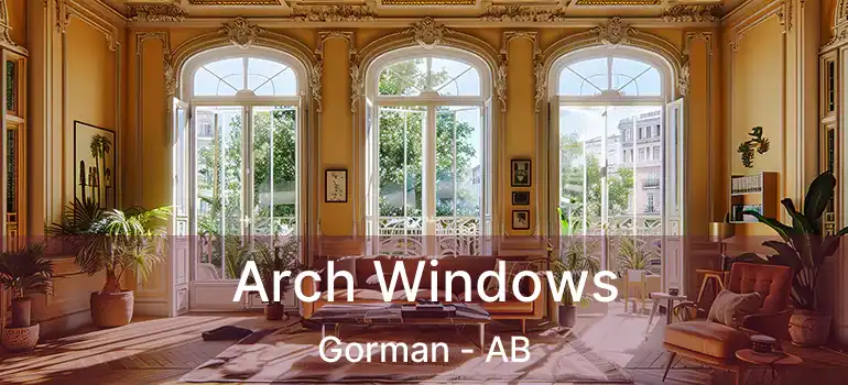  Arch Windows Gorman - AB