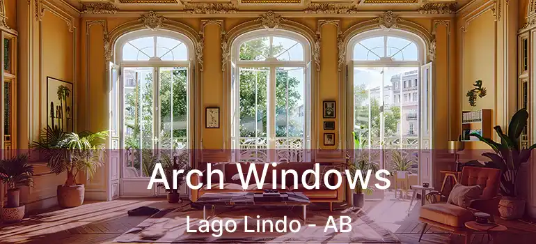  Arch Windows Lago Lindo - AB