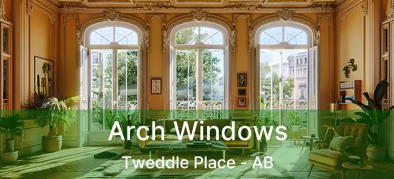  Arch Windows Tweddle Place - AB