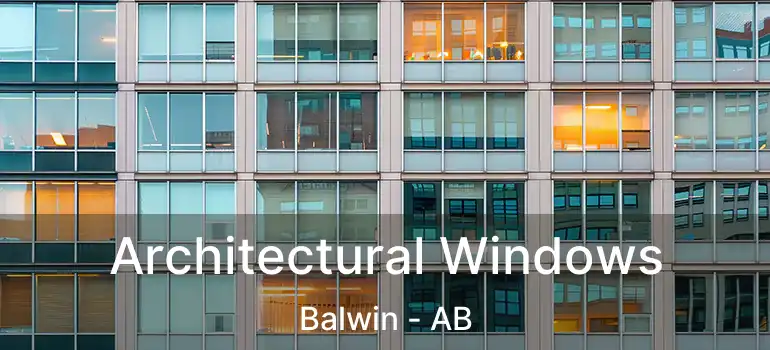  Architectural Windows Balwin - AB