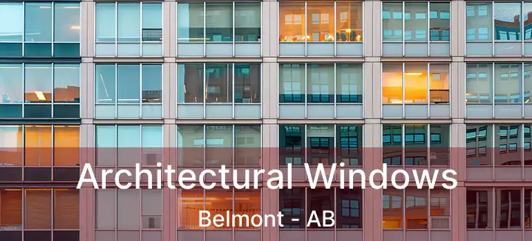  Architectural Windows Belmont - AB