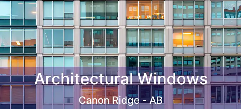  Architectural Windows Canon Ridge - AB