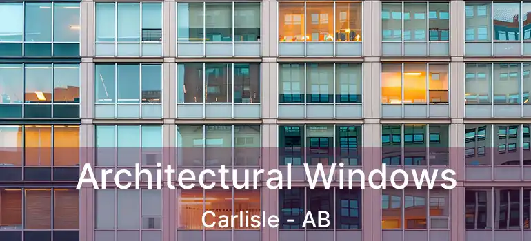  Architectural Windows Carlisle - AB