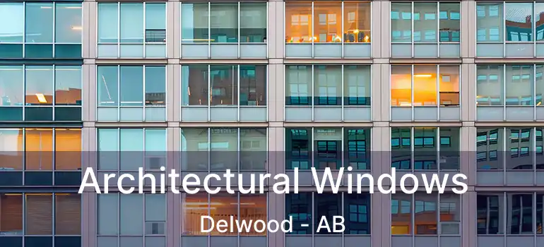  Architectural Windows Delwood - AB