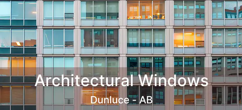  Architectural Windows Dunluce - AB