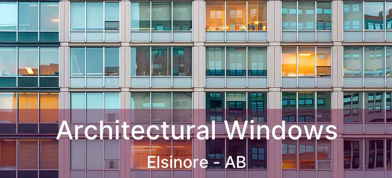  Architectural Windows Elsinore - AB