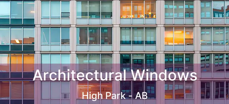 Architectural Windows High Park - AB