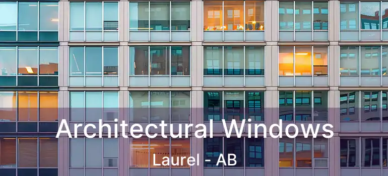  Architectural Windows Laurel - AB