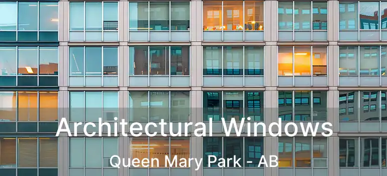  Architectural Windows Queen Mary Park - AB