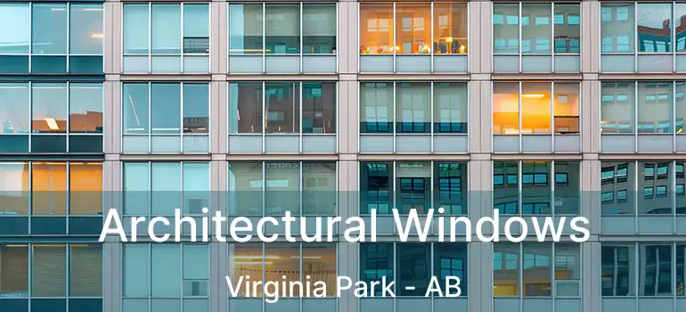  Architectural Windows Virginia Park - AB