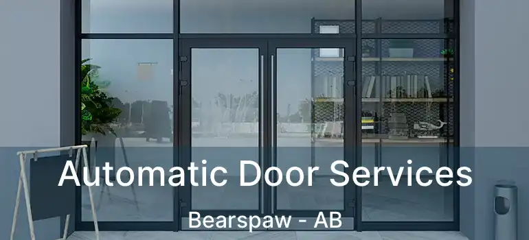  Automatic Door Services Bearspaw - AB