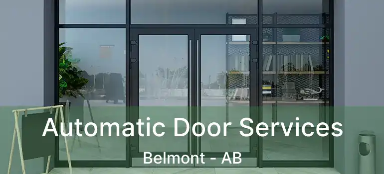  Automatic Door Services Belmont - AB