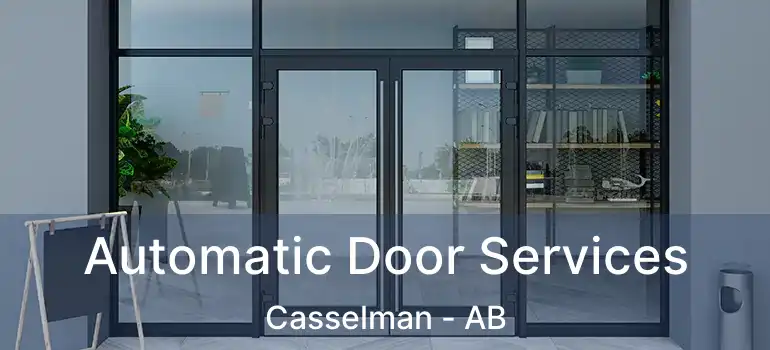  Automatic Door Services Casselman - AB