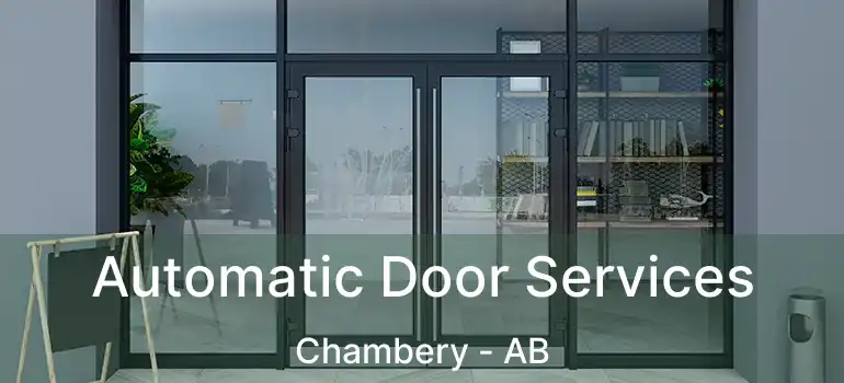  Automatic Door Services Chambery - AB