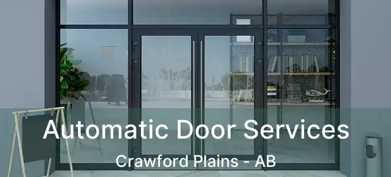  Automatic Door Services Crawford Plains - AB