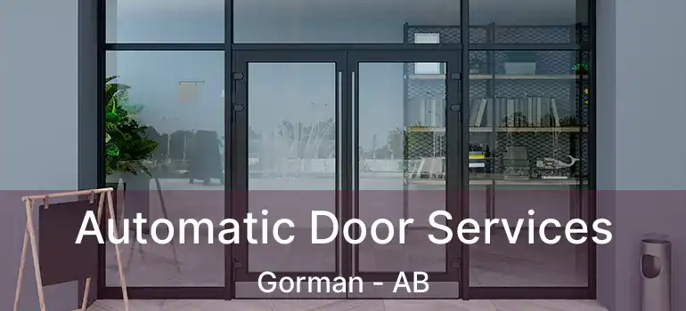  Automatic Door Services Gorman - AB