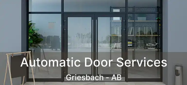  Automatic Door Services Griesbach - AB