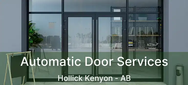  Automatic Door Services Hollick Kenyon - AB