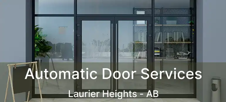  Automatic Door Services Laurier Heights - AB