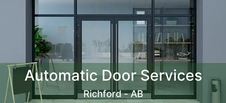  Automatic Door Services Richford - AB