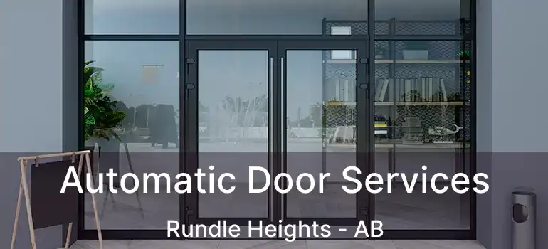  Automatic Door Services Rundle Heights - AB