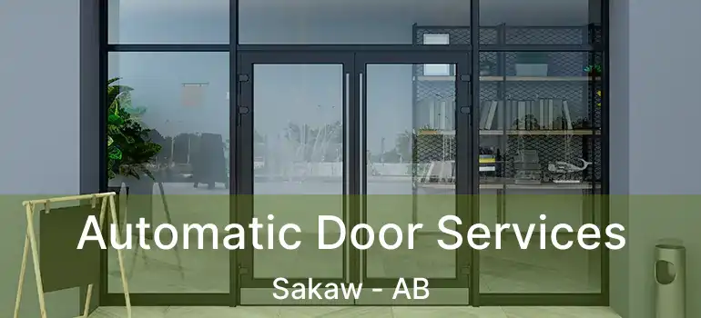  Automatic Door Services Sakaw - AB