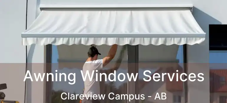  Awning Window Services Clareview Campus - AB
