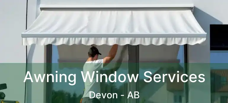  Awning Window Services Devon - AB