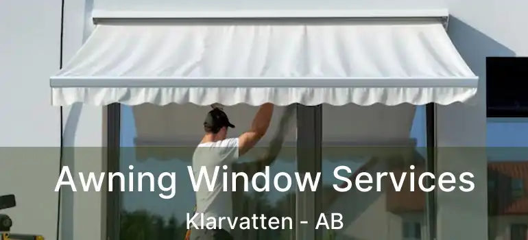  Awning Window Services Klarvatten - AB