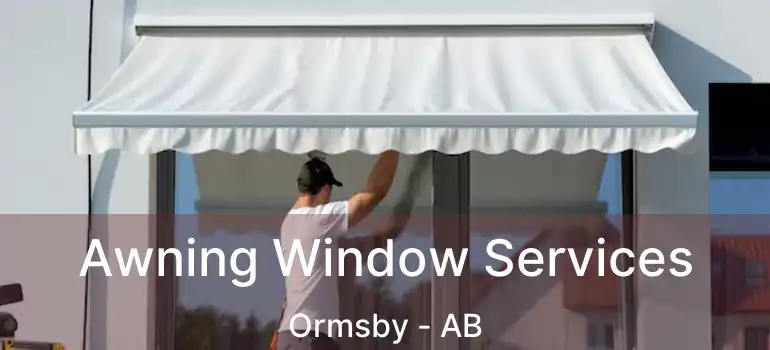  Awning Window Services Ormsby - AB