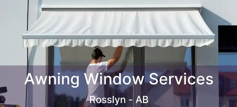  Awning Window Services Rosslyn - AB