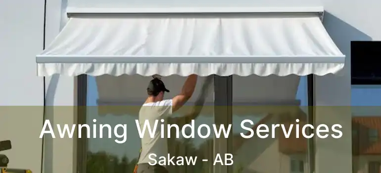  Awning Window Services Sakaw - AB