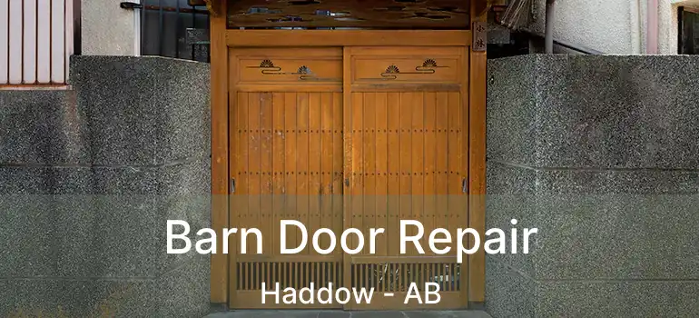  Barn Door Repair Haddow - AB