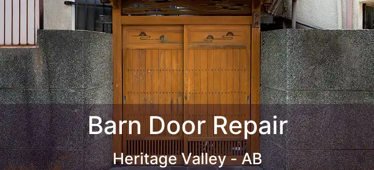  Barn Door Repair Heritage Valley - AB
