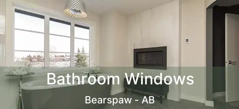 Bathroom Windows Bearspaw - AB