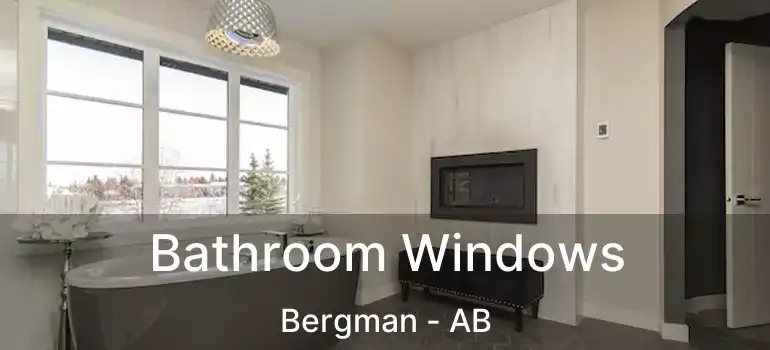  Bathroom Windows Bergman - AB