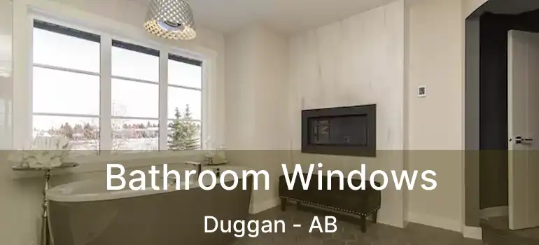  Bathroom Windows Duggan - AB