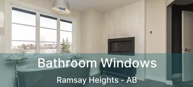  Bathroom Windows Ramsay Heights - AB