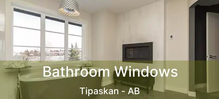 Bathroom Windows Tipaskan - AB