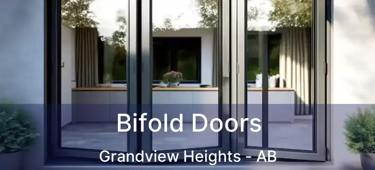  Bifold Doors Grandview Heights - AB