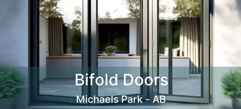  Bifold Doors Michaels Park - AB