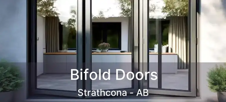  Bifold Doors Strathcona - AB