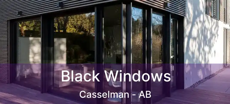  Black Windows Casselman - AB