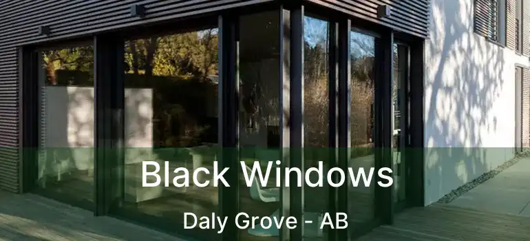  Black Windows Daly Grove - AB