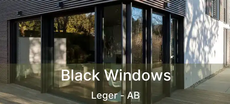  Black Windows Leger - AB