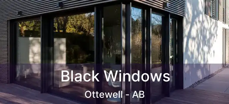  Black Windows Ottewell - AB