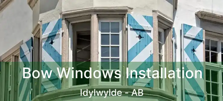  Bow Windows Installation Idylwylde - AB