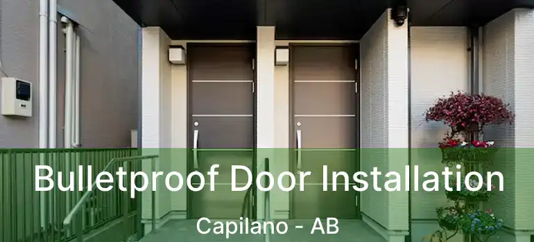  Bulletproof Door Installation Capilano - AB